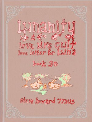 cover image of Lunanity Love Life Cult Love Letter for Luna Book 30